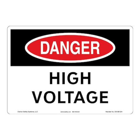 OSHA Compliant Danger/High Voltage Safety Signs Indoor/Outdoor Flexible Polyester (ZA) 12 X 18